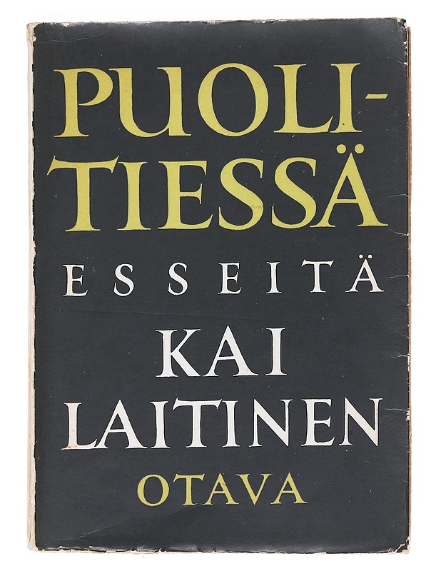 Puolitiessä : Esseitä - Kai Laitinen - Harrastekirjat - 10105519382 - 0