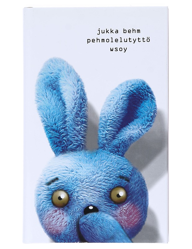 Pehmolelutyttö - Jukka Behm - Nuorten kirjat - 10105519395 - 0