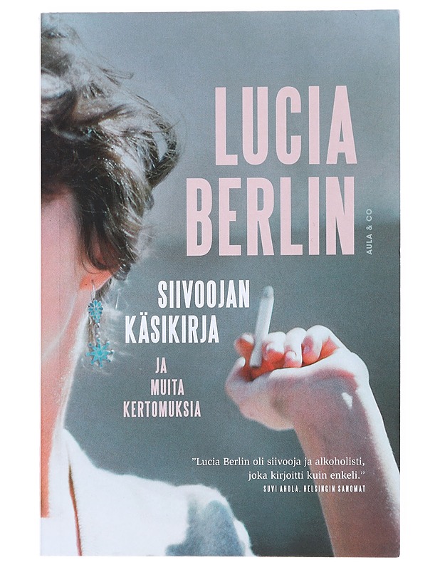 Siivoojan käsikirja ja muita kertomuksia - Berlin, Lucia - Romaanit ja novellit - 10105519408 - 0