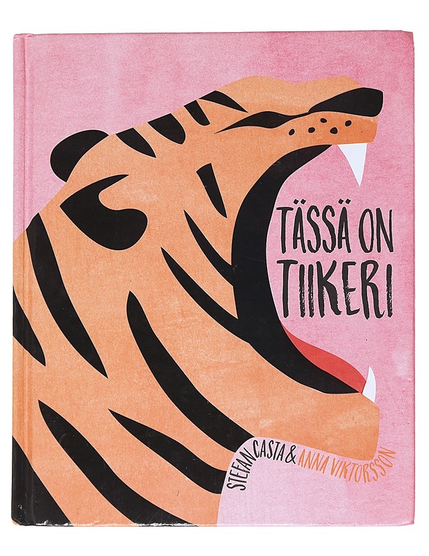 Tässä on Tiikeri - Lastenkirjat - 10105519443 - 0