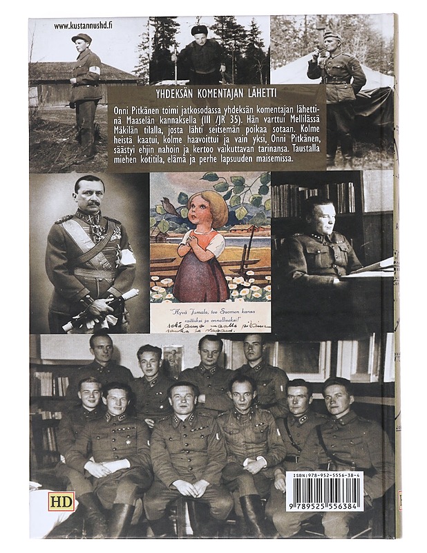 Yhdeksän komentajan lähetti : viisi sodan vuotta 1939-1944 - Pitkänen, Onni - Elämäkerrat ja muistelmat - 10105519471 - 1