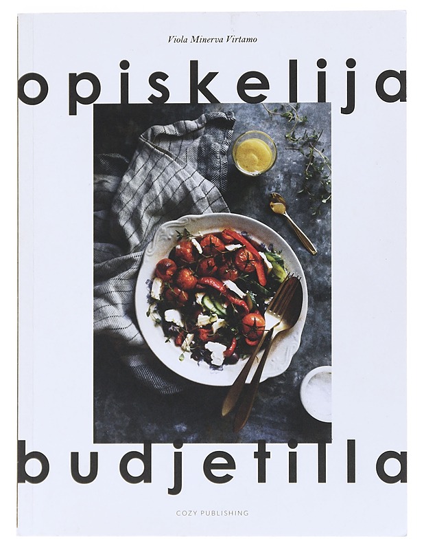 Opiskelijabudjetilla - Viola Minerva Virtamo - Ruokakirjat - 10105519486 - 0