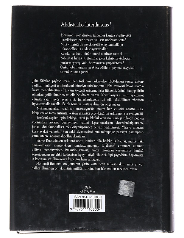 Suomalainen ahdistus : huoli sielun pelastumisesta - Juha Siltala - Tietokirjat - 10105519506 - 1