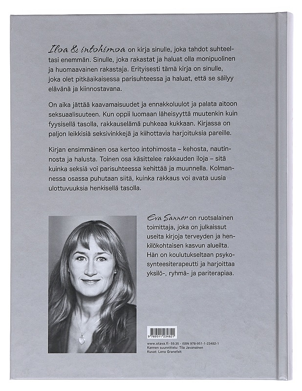Iloa & intohimoa - Sanner, Eva - Tietokirjat ja oppaat - 10105519509 - 1
