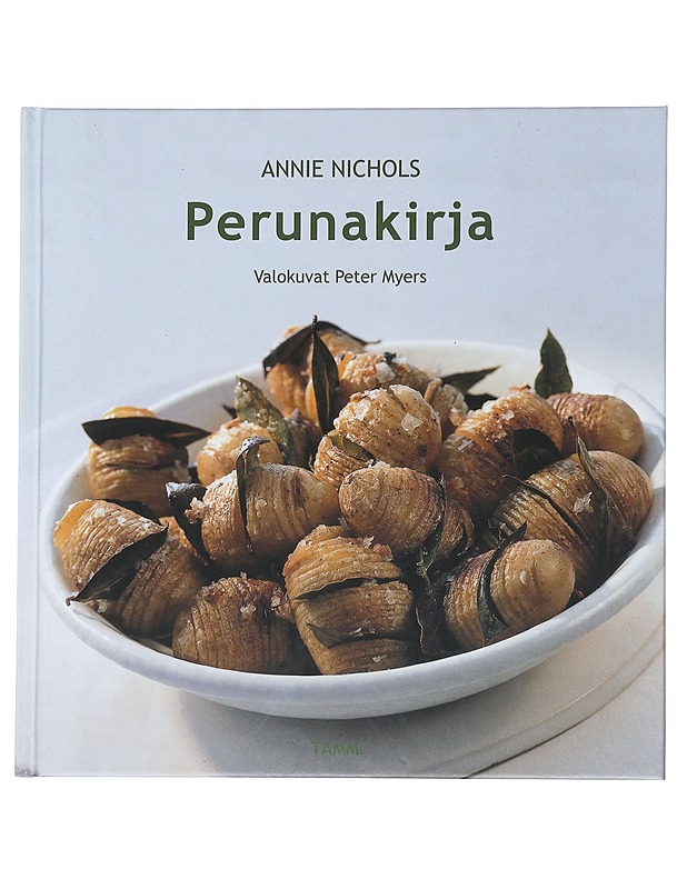 Perunakirja - Nichols, Annie - Ruokakirjat - 10105519517 - 0