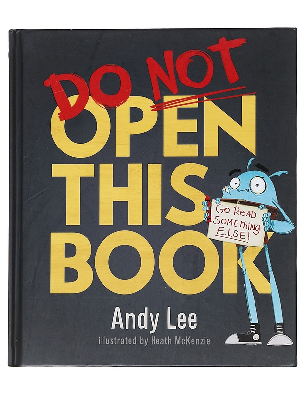 Do not open this book - Lee , Andy  - Lastenpyörät - 10105519539 - 0