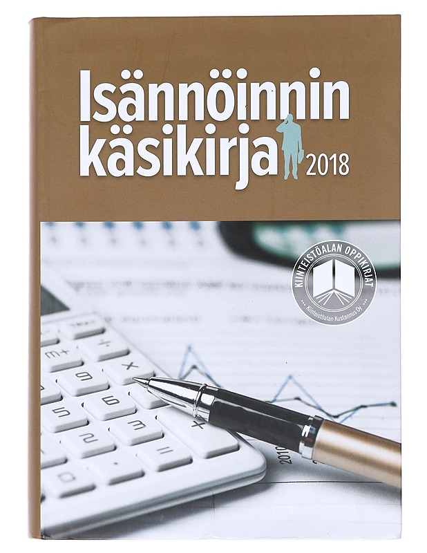 Isännöinnin käsikirja 2018 - Sallinen, Marja-Leena ; Kiinteistöalan kustannus - Tietokirjat ja oppaat - 10105519561 - 0