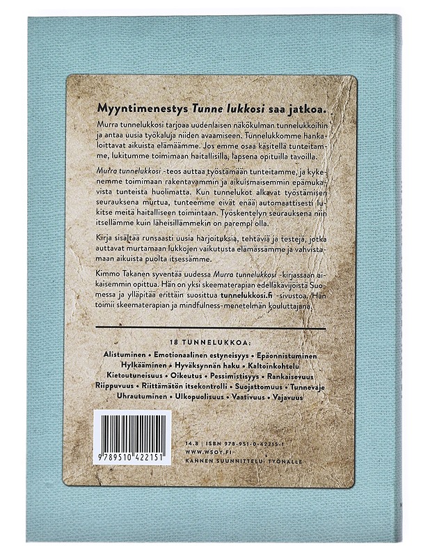 Murra tunnelukkosi : työstä tunteet, toimi toisin - Kimmo Takanen - Tietokirjat ja oppaat - 10105519562 - 1