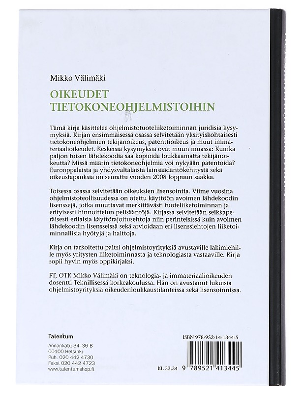 Oikeudet tietokoneohjelmistoihin - Mikko Välimäki - Tietokirjat - 10105519594 - 1