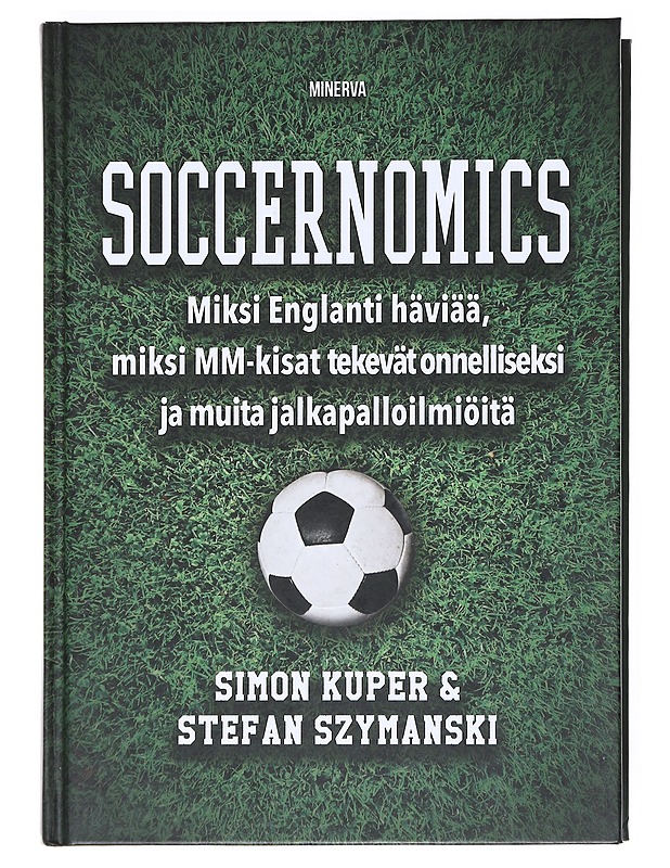 Soccernomics - Kuper, Simon - Elämäkerrat ja muistelmat - 10105519620 - 0
