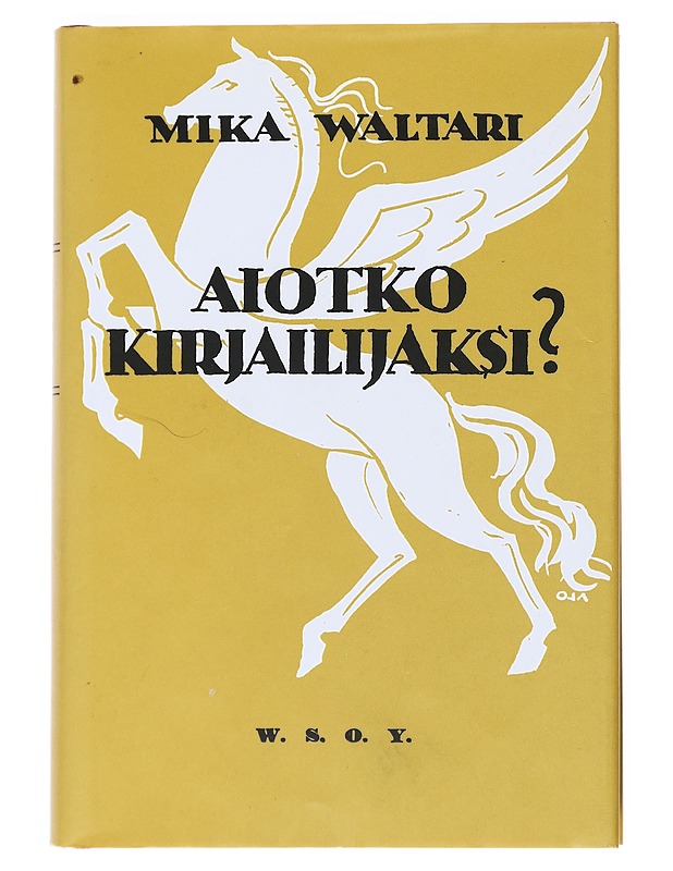 Aiotko kirjailijaksi? - Mika Waltari - Tietokirjat ja oppaat - 10105519637 - 0