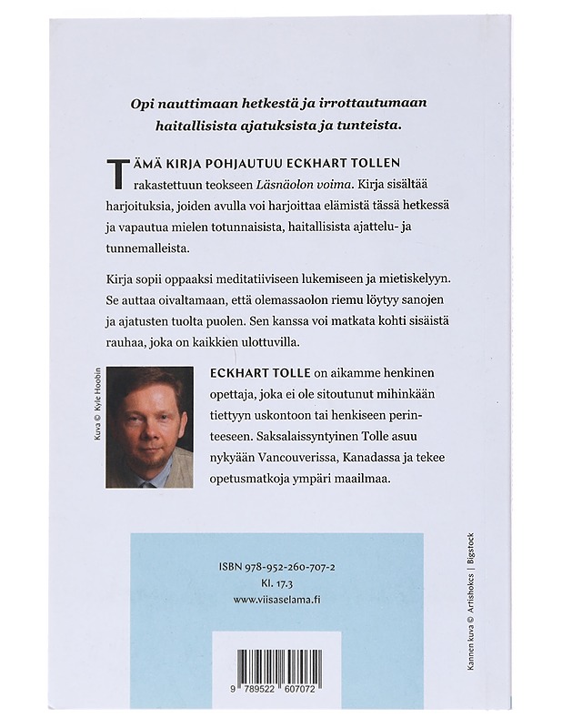 Harjoituksia läsnäolon voimasta - Tolle, Eckhart - Tietokirjat ja oppaat - 10105519683 - 1