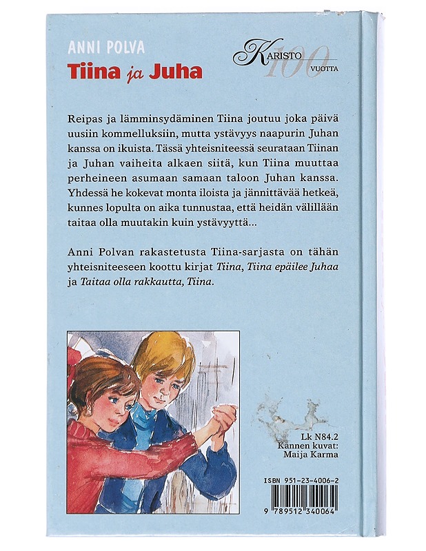 Tiina ja Juha - Anni Polva - Nuorten kirjat - 10105519688 - 1