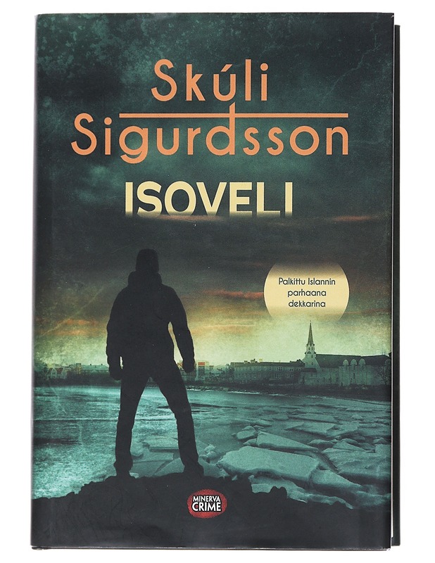 Isoveli - Skúli Sigurðsson - Jännitys ja dekkarit - 10105519699 - 0