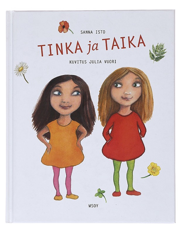 Tinka ja Taika - Isto, Sanna - Lastenkirjat - 10105519704 - 0