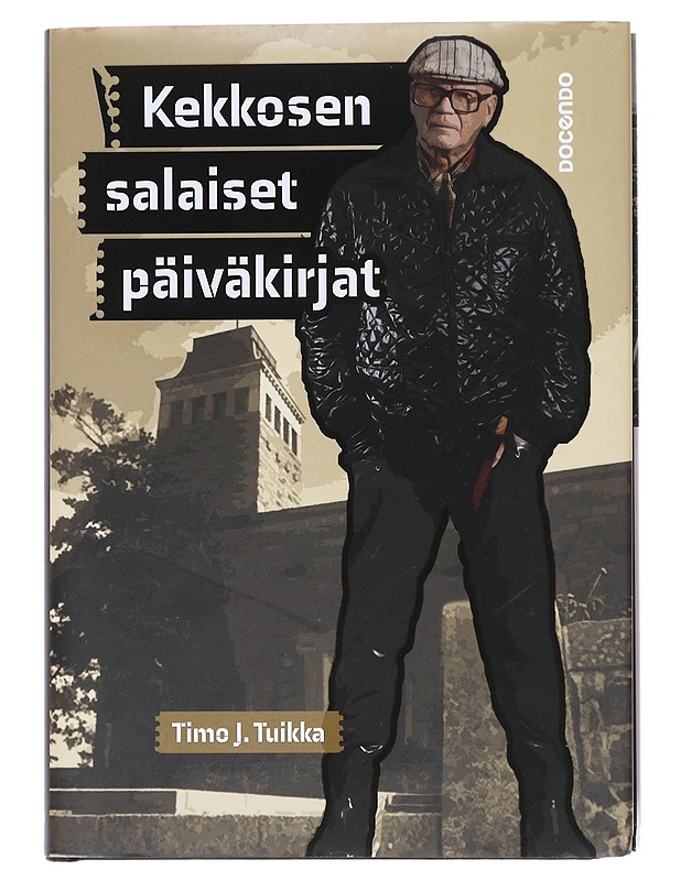 Kekkosen salaiset päiväkirjat - Tuikka, Timo J. - Historiakirjat - 10105519722 - 0