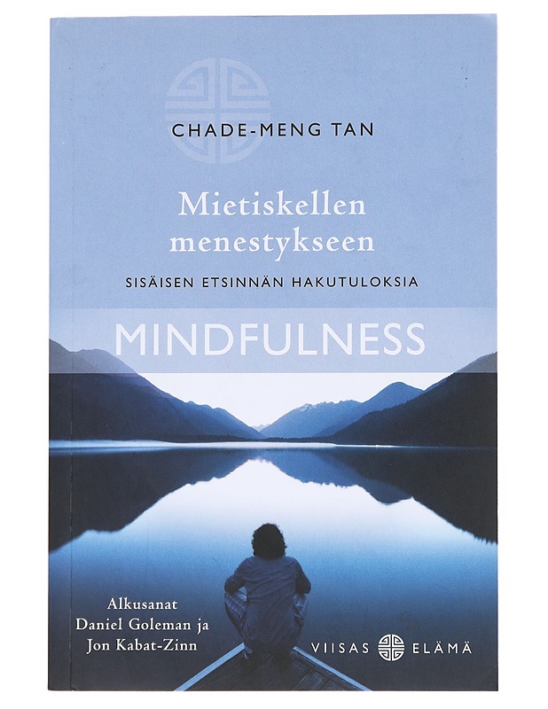 Mietiskellen menestykseen : sisäisen etsinnän hakutuloksia - Tan, Chade-Meng - Tietokirjat ja oppaat - 10105519734 - 0