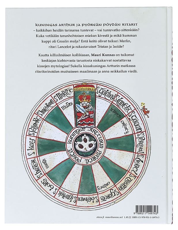 Kuningas Artturin ritarit : kappale kissojen varhaista historiaa - Kunnas, Mauri - Lastenkirjat - 10105519736 - 1