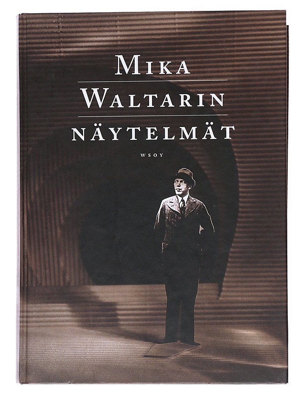 Mika Waltarin näytelmät - Waltari, Mika - Romaanit ja novellit - 10105519741 - 0
