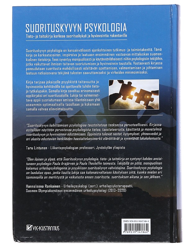 Suorituskyvyn psykologia : tieto- ja taitokirja korkeaa suorituskykyä ja hyvinvointia rakentaville - Arajärvi, Paula - Tietokirjat ja oppaat - 10105519749 - 1