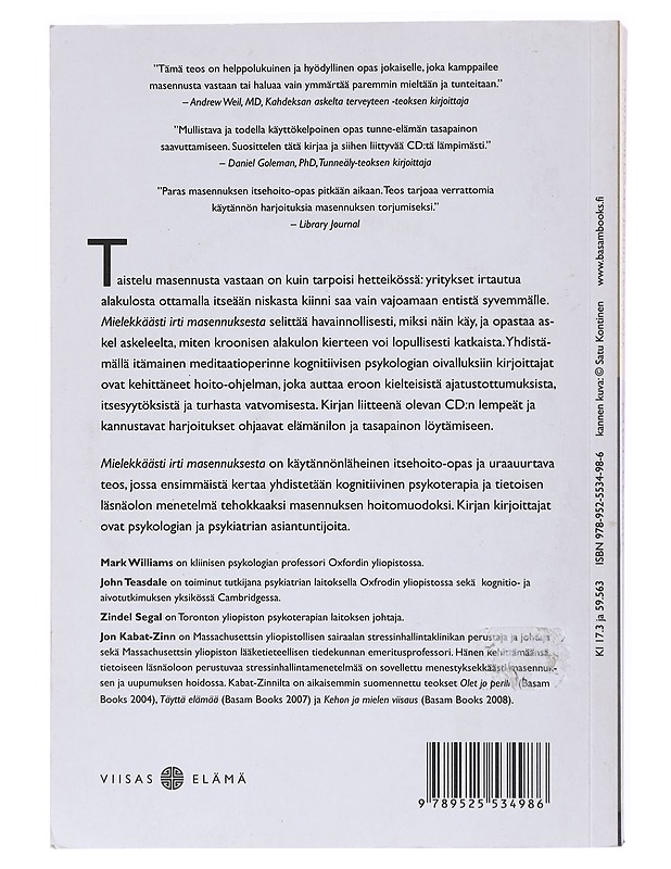 Mielekkäästi irti masennuksesta : tietoisen läsnäolon menetelmä - Williams, Mark - Tietokirjat ja oppaat - 10105519784 - 1