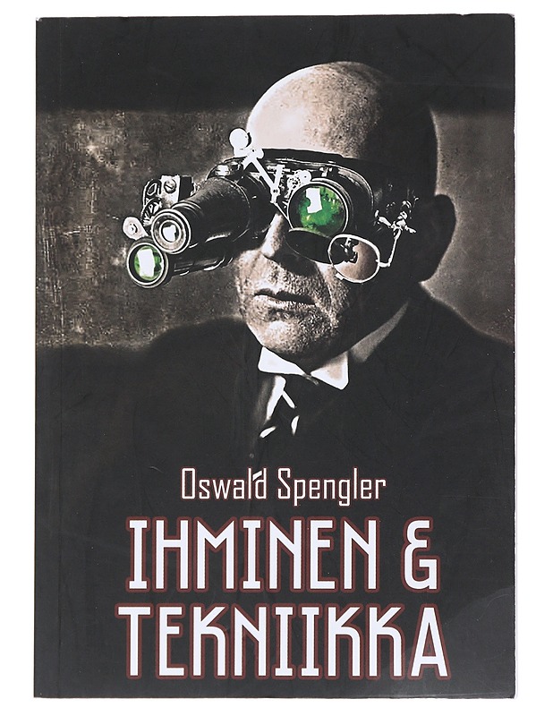 Ihminen ja tekniikka - Spengler, Oswald - Historiakirjat - 10105519787 - 0