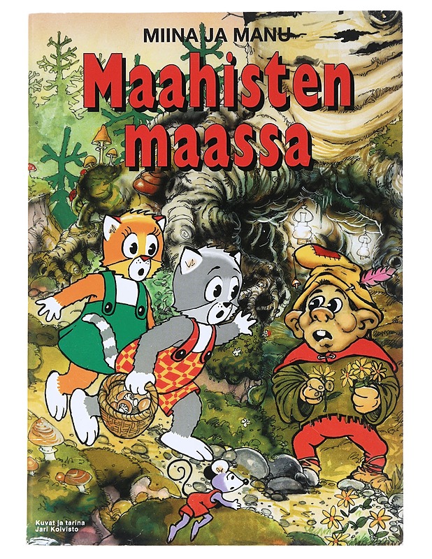 Miina ja Manu maahisten maassa - Koivisto, Jari - Lastenkirjat - 10105519853 - 0