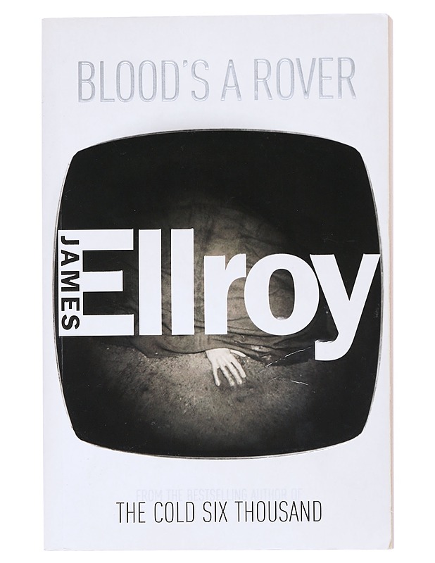 Blood's a rover - James Ellroy - Romaanit ja novellit - 10105519855 - 0