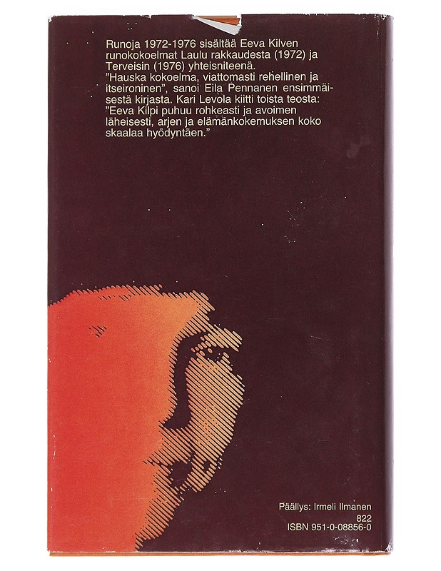 Runoja 1972-1976 - Eeva Kilpi - Tietokirjat ja oppaat - 10105519864 - 1