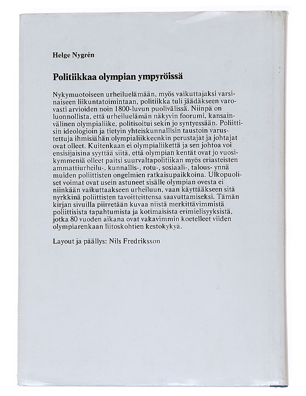 Politiikkaa olympian ympyröissä - Helge Nygren - Historiakirjat - 10105519867 - 1