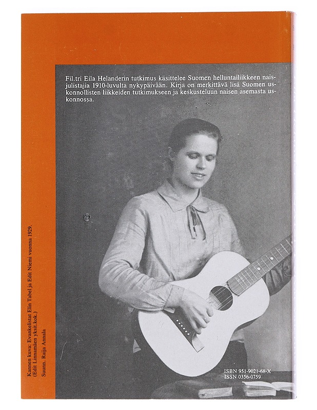 Naiset eivät vaienneet: Naisevankelistainstituutio Suomen helluntailiikkeessä - Helander, Eila - Tietokirjat ja oppaat - 10105519869 - 1