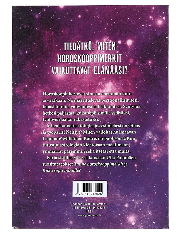 Horoskooppimerkkien voima : tähtimerkit elämässä ja ihmissuhteissa - Ulla Palomäki - Tietokirjat ja oppaat - 10105519892 - 1