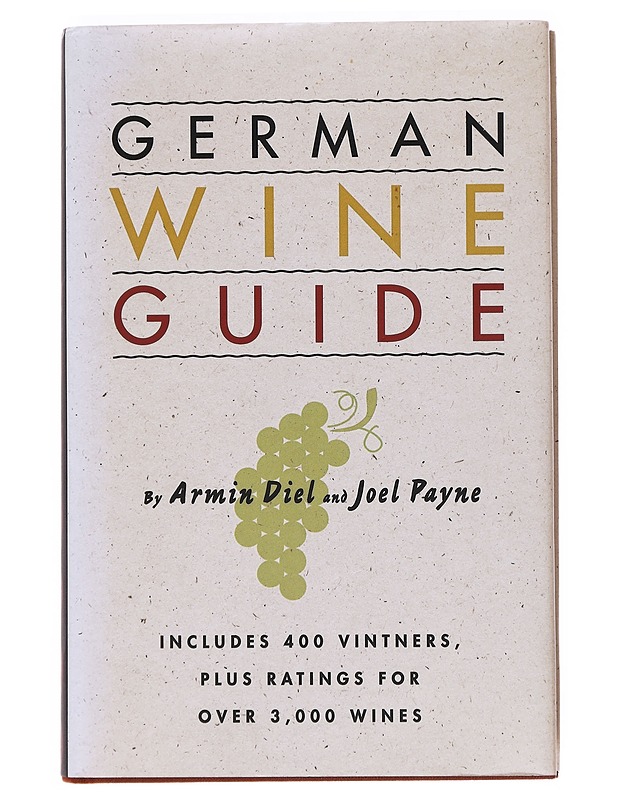 German Wine Guide - Diel, Armin; Payne, Joel - Tietokirjat ja oppaat - 10105519904 - 0