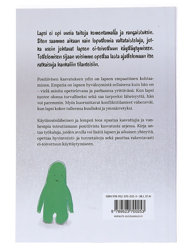 Positiivinen kasvatus - Tiia Trogen - Tietokirjat ja oppaat - 10105519907 - 1