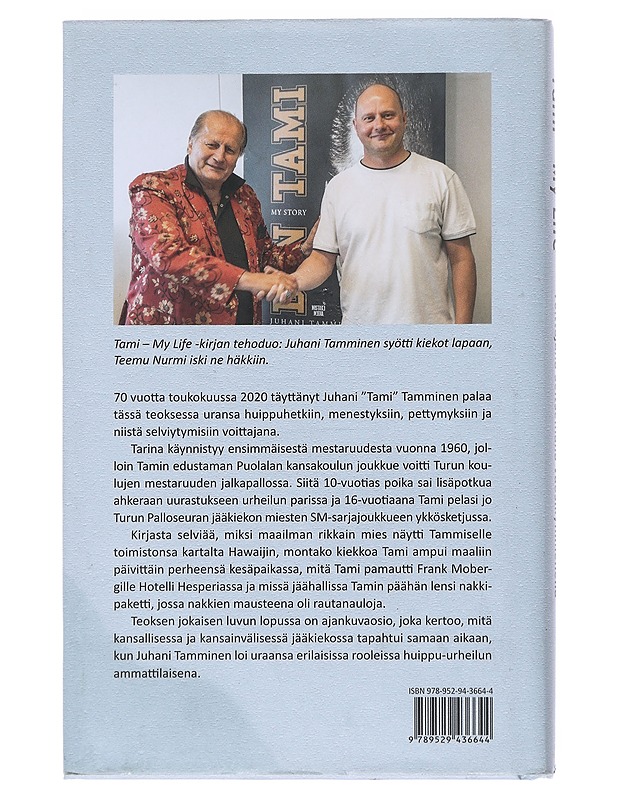 Tami - my life : voittajana seitsemällä vuosikymmenellä - Tamminen, Juhani - Elämäkerrat ja muistelmat - 10105519943 - 1