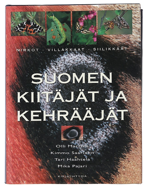 Suomen kiitäjät ja kehrääjät : nirkot, villakkaat, siilikkäät - Marttila, Olli - Tietokirjat ja oppaat - 10105519970 - 0