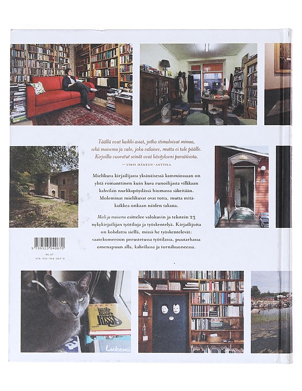 Mieli ja maisema : kirjailijoiden työhuoneita - Helttunen, Anne - Elämäkerrat ja muistelmat - 10105519981 - 1