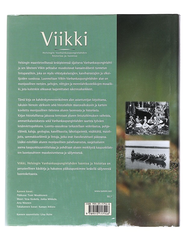 Viikki : Helsingin Vanhankaupunginlahden historiaa ja luontoa - Markku Mikkola-Roos - Historiakirjat - 10105520019 - 1