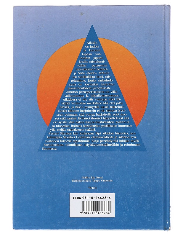 Aikido : Harmonisen voiman tie - Silenius, Petteri - Tietokirjat ja oppaat - 10105520033 - 1