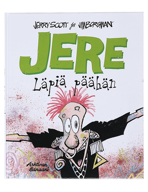   Jere läpiä päähän - Jerry Scott, Jim Borgman - Sarjakuvat - 10105520036 - 0