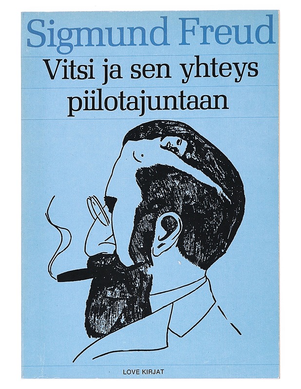 Vitsi ja sen yhteys piilotajuntaan - Freud, Sigmund - Tietokirjat ja oppaat - 10105520081 - 0