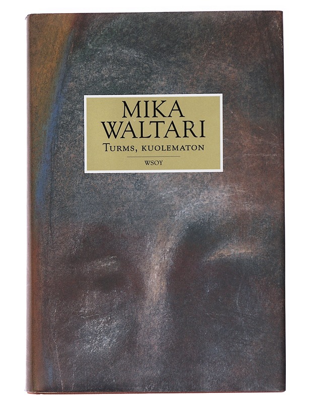 Turms, kuolematon - Mika Waltari - Kirja lahjaksi - 10105520127 - 0