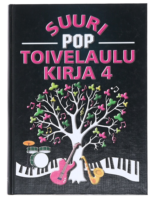 Suuri pop-toivelaulukirja 4 - Kari, Virpi - Musiikki- ja elokuvakirjat - 10105520157 - 0