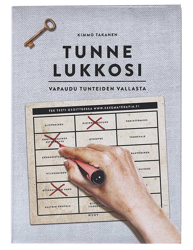 Tunne lukkosi : vapaudu tunteiden vallasta - Kimmo Takanen - Tietokirjat ja oppaat - 10105520181 - 0