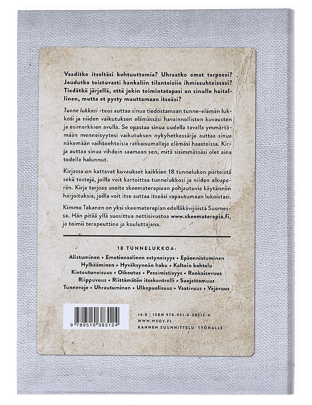 Tunne lukkosi : vapaudu tunteiden vallasta - Kimmo Takanen - Tietokirjat ja oppaat - 10105520181 - 1