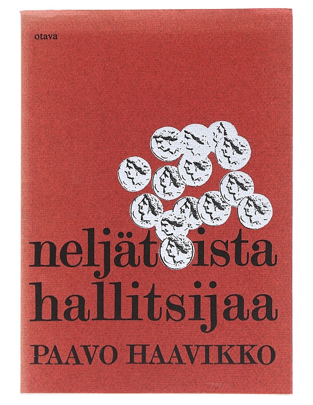 Neljätoista hallitsijaa - Paavo Haavikko - Runot ja näytelmät - 10105520183 - 0
