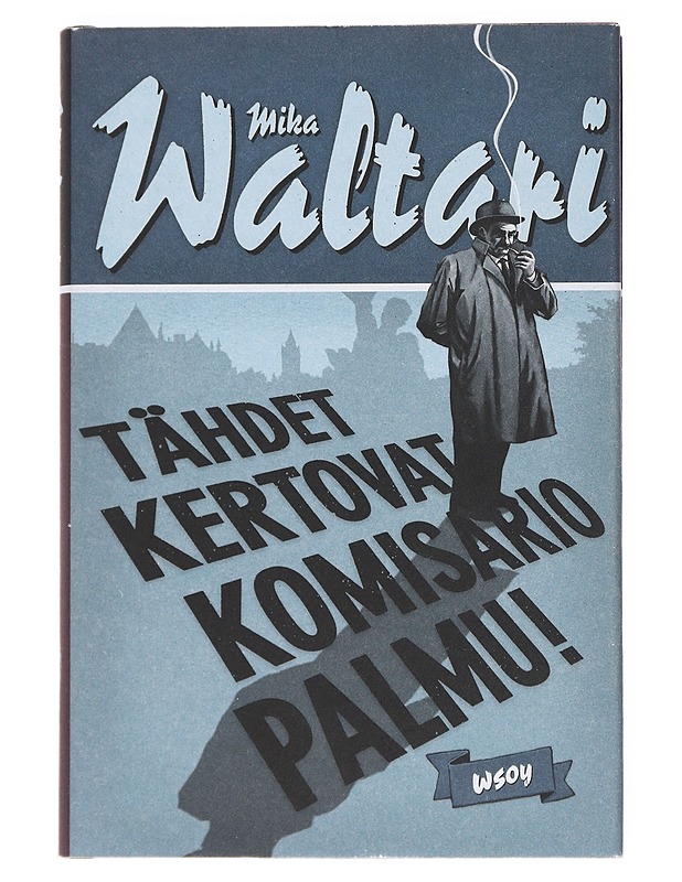 Tähdet kertovat, komisario Palmu! : salapoliisiromaani - Mika Waltari - Kirja lahjaksi - 10105520188 - 0