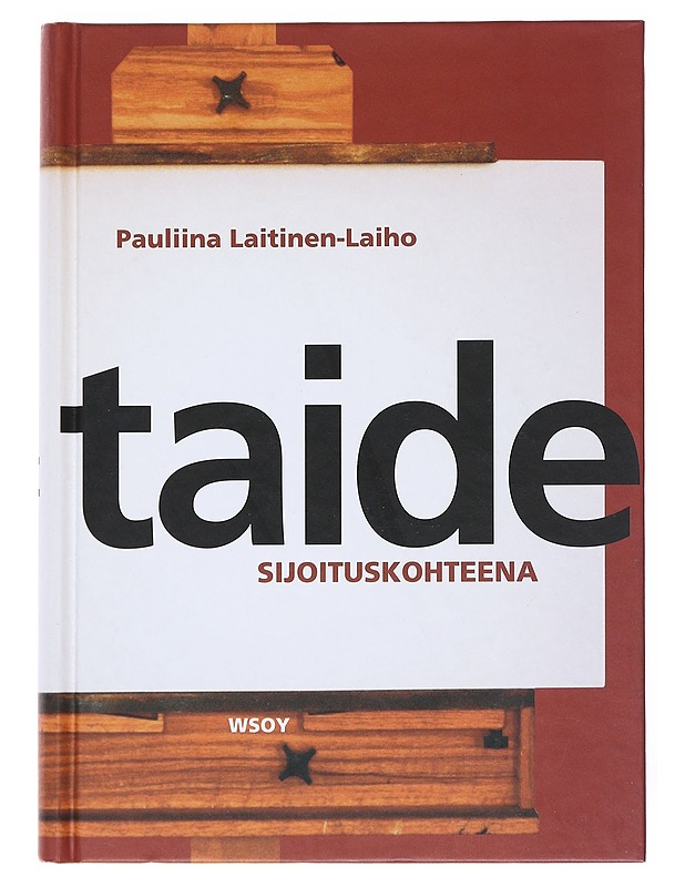 Taide sijoituskohteena - Pauliina Laitinen-Laiho - Taide- ja kulttuurikirjat - 10105520196 - 0