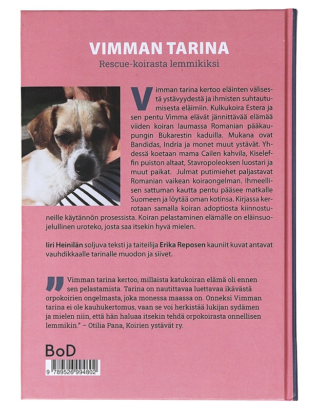 Vimman tarina / rescue-koirasta lemmikiksi - Heinilä, Iiri - Lastenkirjat - 10105520219 - 1