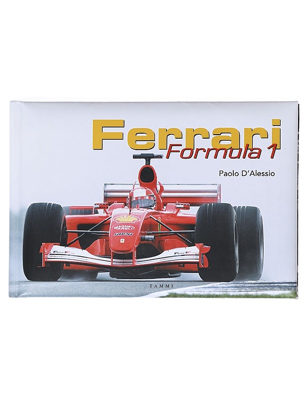 Ferrari : Formula 1 - D'Alessio, Paolo - Historiakirjat - 10105520227 - 0
